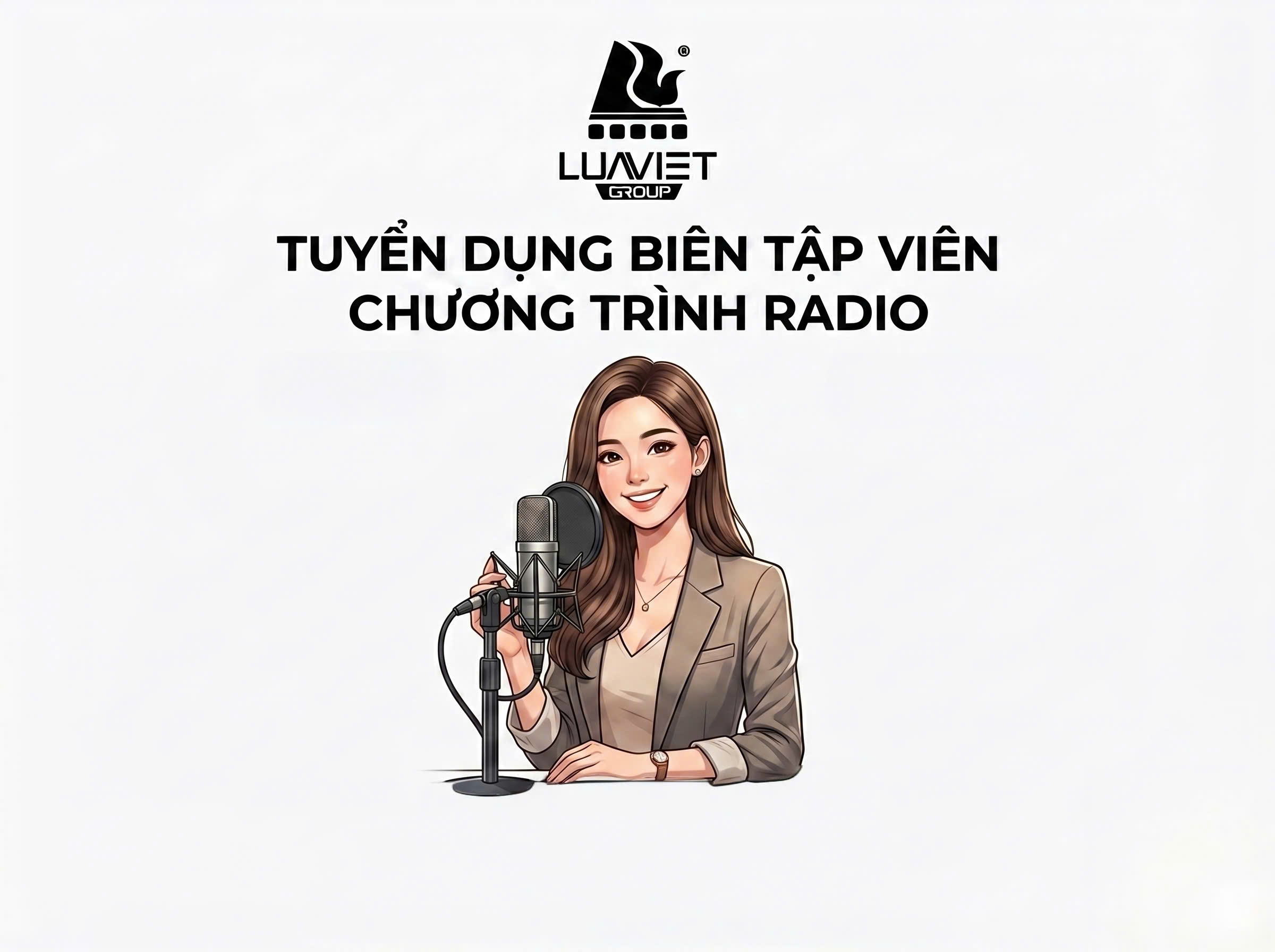[Lua Viet Production] tuyển Biên tập viên Chương trình Radio